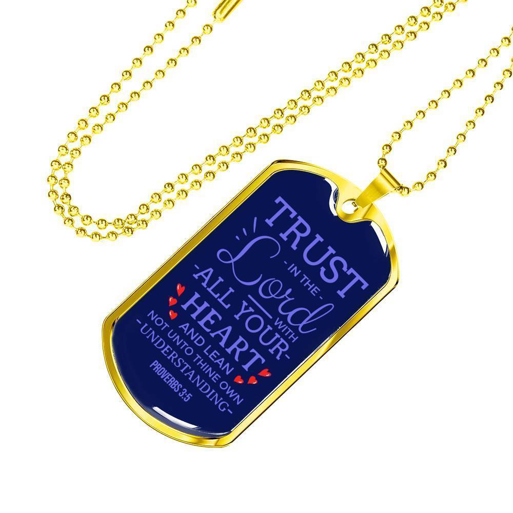 Trust God Proverbs 3:5 Necklace Stainless Steel or 18k Gold Dog Tag 24" Chain-Express Your Love Gifts