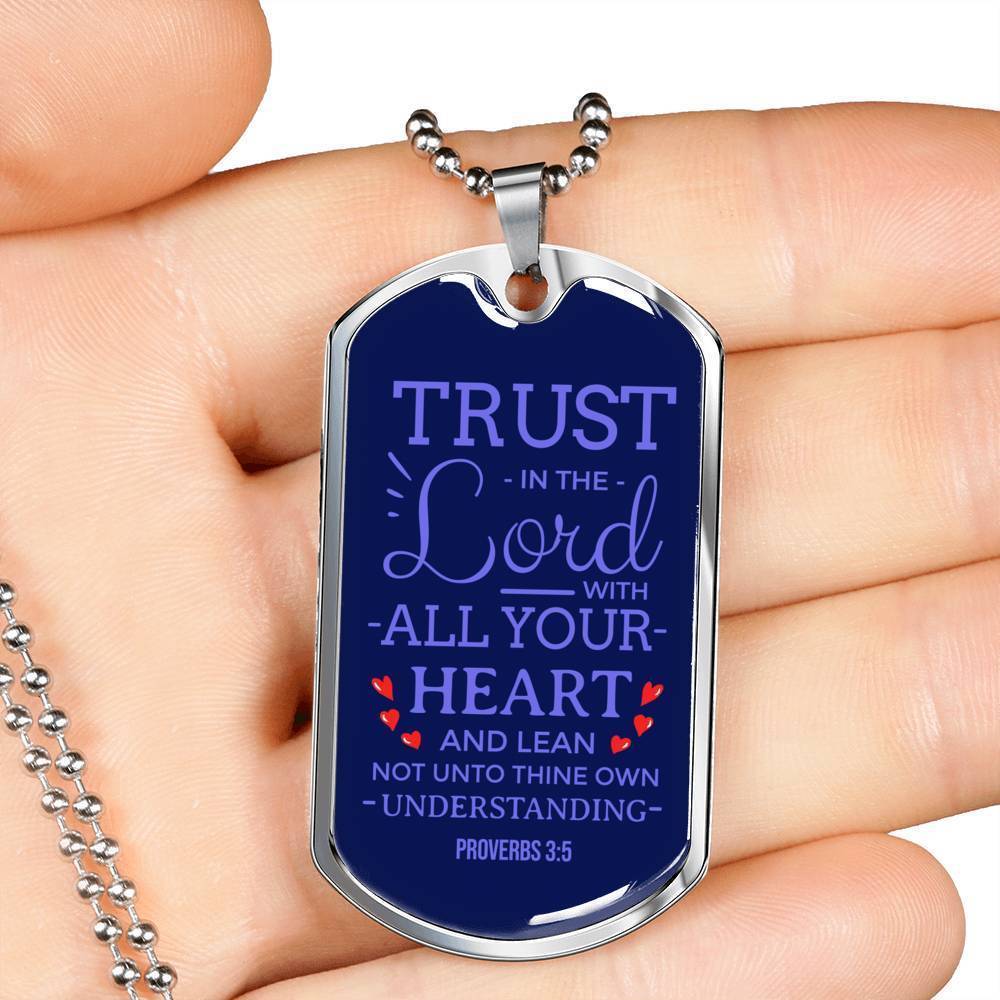 Trust God Proverbs 3:5 Necklace Stainless Steel or 18k Gold Dog Tag 24" Chain-Express Your Love Gifts
