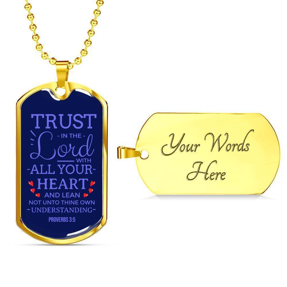 Trust God Proverbs 3:5 Necklace Stainless Steel or 18k Gold Dog Tag 24" Chain-Express Your Love Gifts