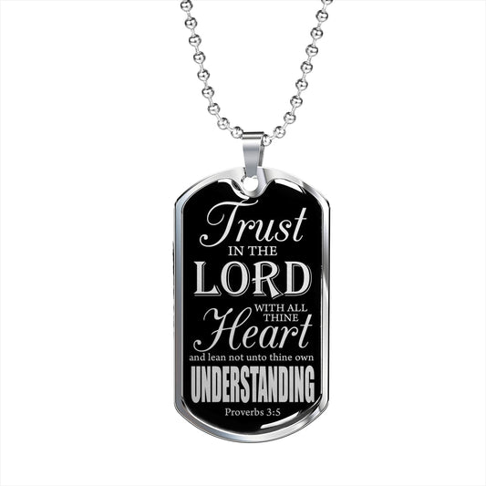 Trust God Proverbs 3:5 Necklace Stainless Steel or 18k Gold Dog Tag W 24"-Express Your Love Gifts