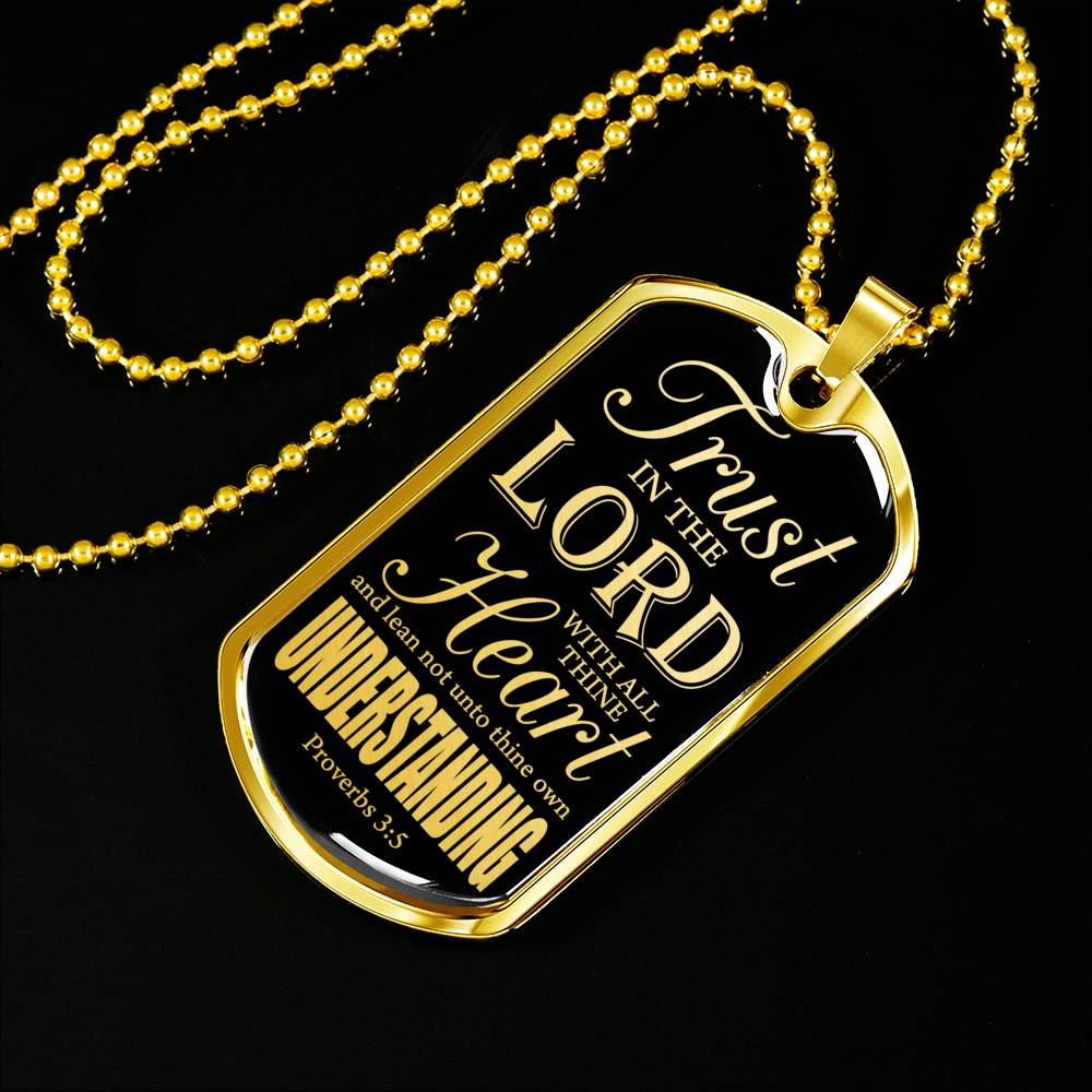 Trust God Proverbs 3:5 Necklace Stainless Steel or 18k Gold Dog Tag W 24"-Express Your Love Gifts
