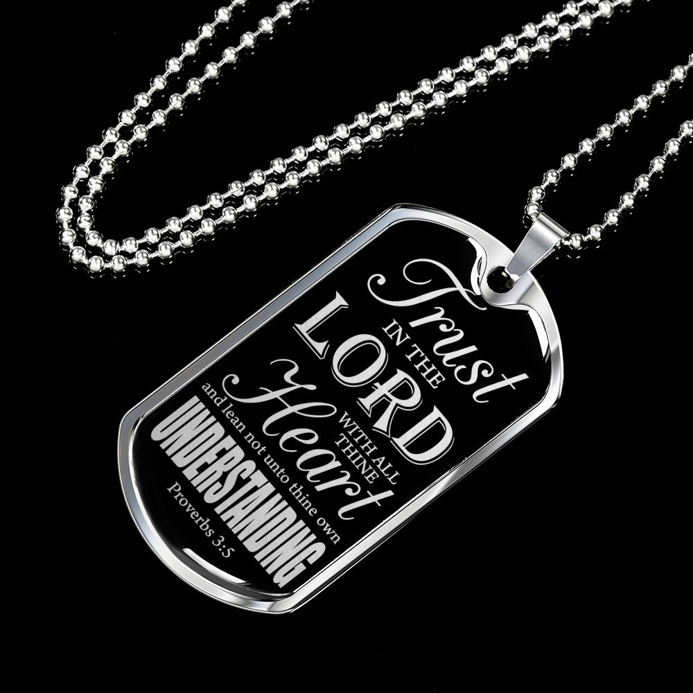 Trust God Proverbs 3:5 Necklace Stainless Steel or 18k Gold Dog Tag W 24"-Express Your Love Gifts