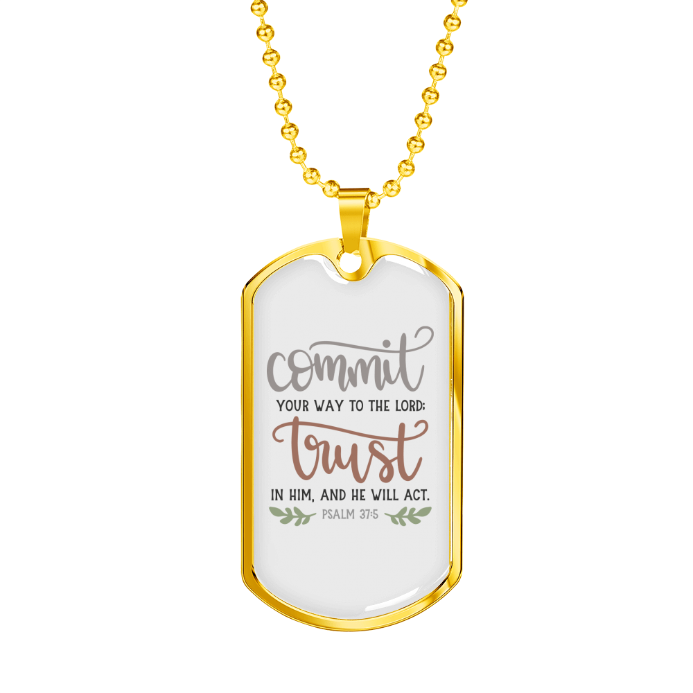 Trust In Him Psalm Christian Necklace Stainless Steel or 18k Gold Dog Tag 24" Chain-Express Your Love Gifts