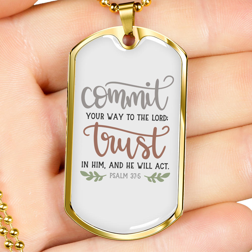 Trust In Him Psalm Christian Necklace Stainless Steel or 18k Gold Dog Tag 24" Chain-Express Your Love Gifts