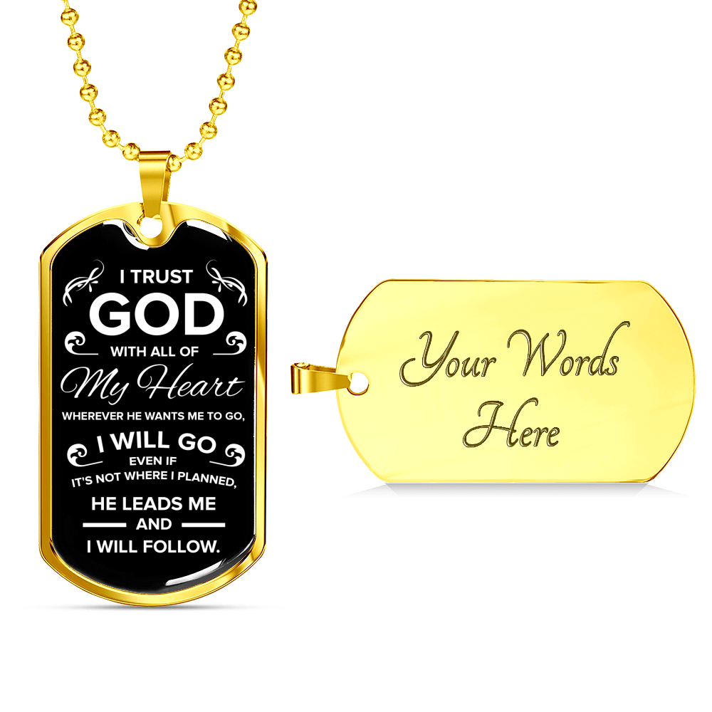 Trust In The Lord Necklace Stainless Steel or 18k Gold Dog Tag 24" Chain-Express Your Love Gifts