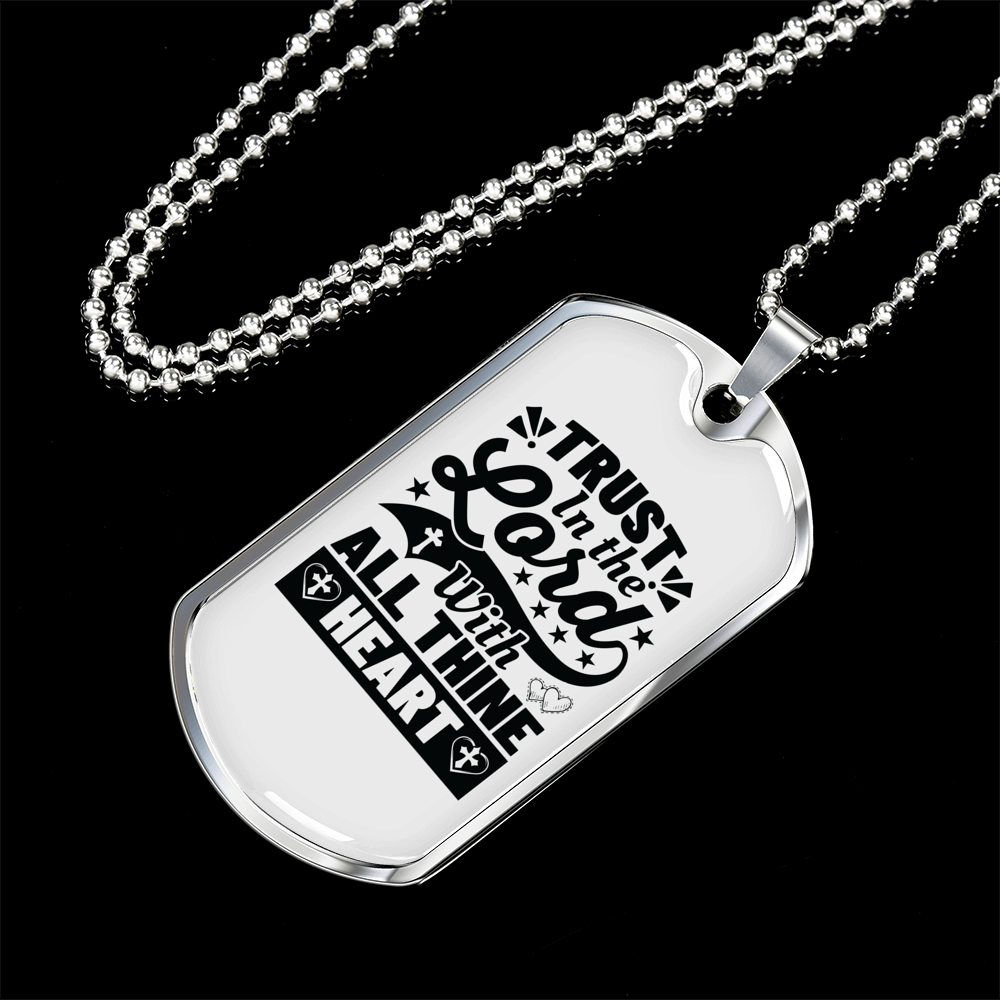 Trust In The Lord Thine Heart Christian Necklace Stainless Steel or 18k Gold Dog Tag 24" Chain-Express Your Love Gifts