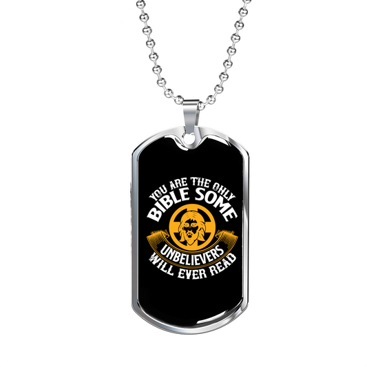 Unbelievers Will Ever Read Christian Necklace Stainless Steel or 18k Gold Dog Tag 24" Chain-Express Your Love Gifts