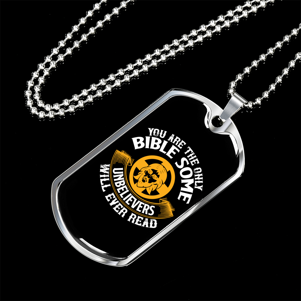 Unbelievers Will Ever Read Christian Necklace Stainless Steel or 18k Gold Dog Tag 24" Chain-Express Your Love Gifts
