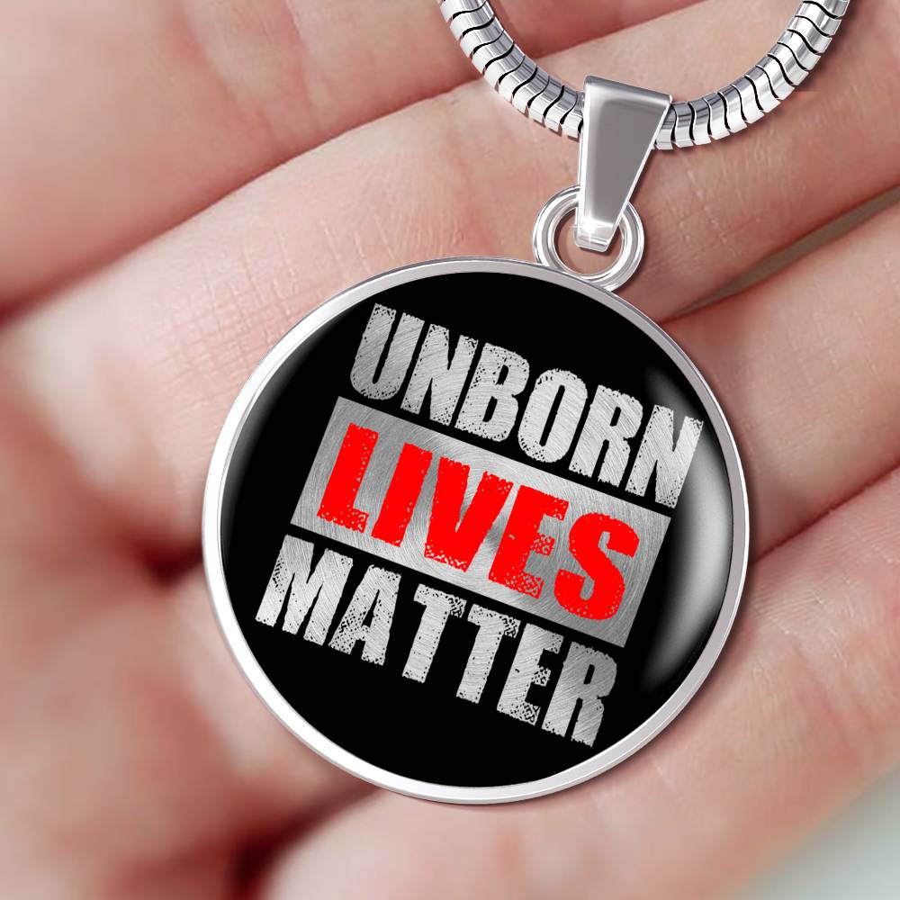 Unborn Lives Matter Prolife Circle Necklace Stainless Steel or 18k Gold 18-22"-Express Your Love Gifts