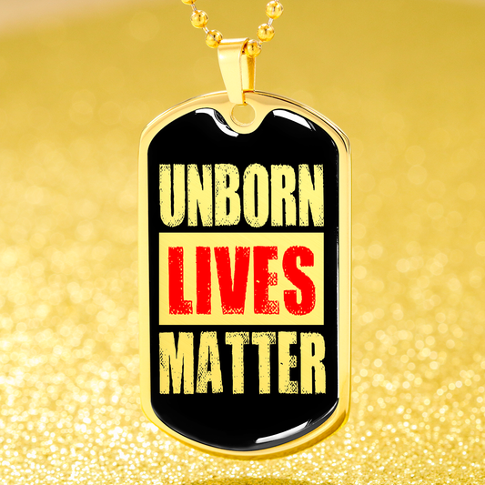 Unborn Lives Matter Prolife Dog Tag Stainless Steel or 18k Gold 24"-Express Your Love Gifts