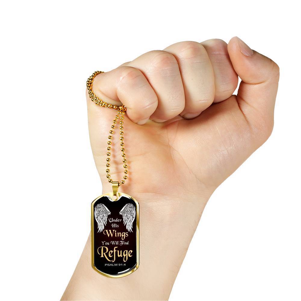 Under His Wings You Will Find Refuge Necklace Stainless Steel or 18k Gold Dog Tag 24" Chain - Express Your Love Gifts