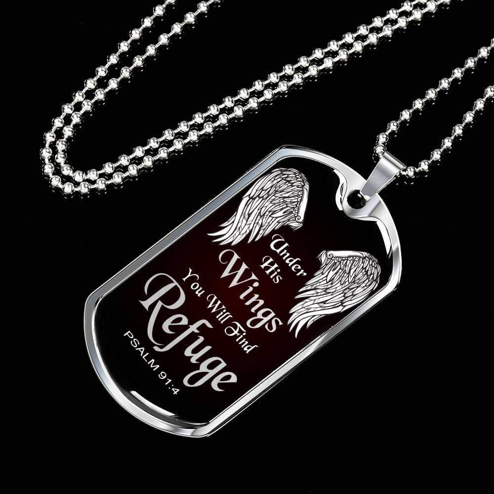 Under His Wings You Will Find Refuge Necklace Stainless Steel or 18k Gold Dog Tag 24" Chain - Express Your Love Gifts