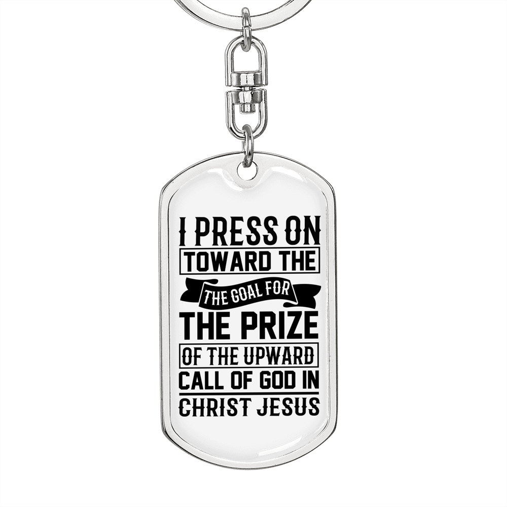 Upward Call Of God Keychain Stainless Steel or 18k Gold Dog Tag Keyring-Express Your Love Gifts