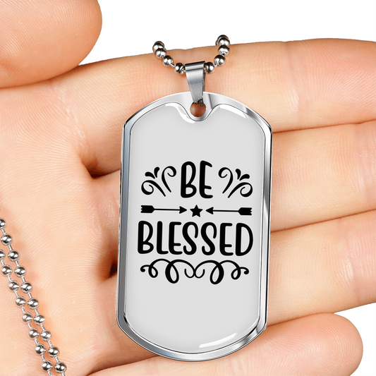 Us Be Blessed Necklace Stainless Steel or 18k Gold Dog Tag 24" Chain-Express Your Love Gifts