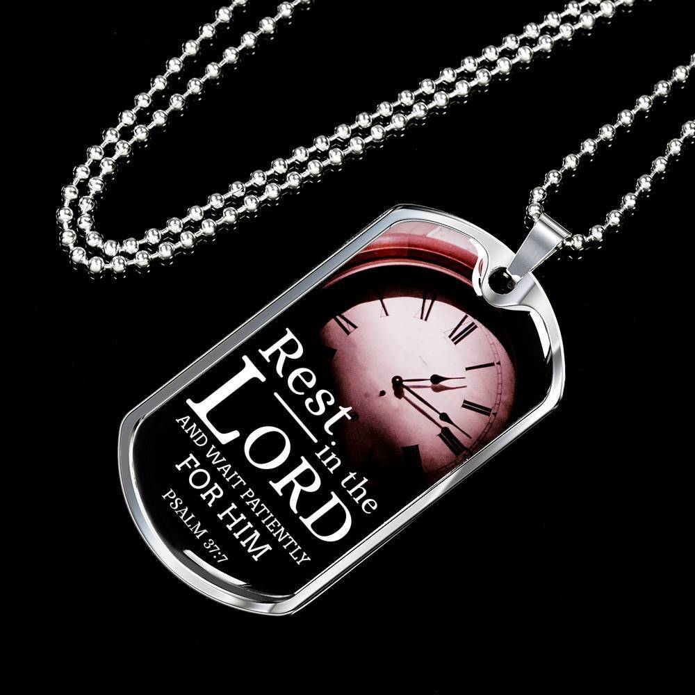 Wait And Rest In God's Presence Bible Verse Gift Psalm Necklace Stainless Steel or 18k Gold Dog Tag 24" Chain-Express Your Love Gifts