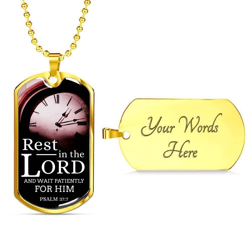 Wait And Rest In God's Presence Bible Verse Gift Psalm Necklace Stainless Steel or 18k Gold Dog Tag 24" Chain-Express Your Love Gifts