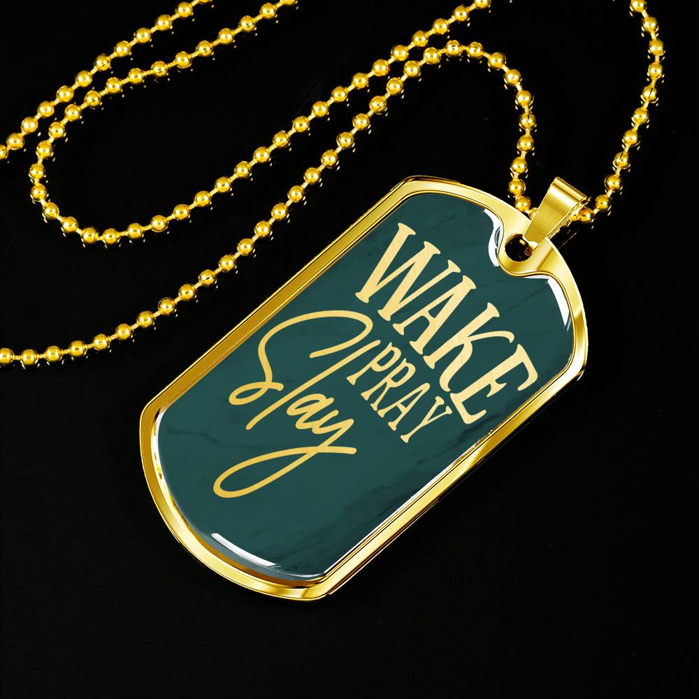 Wake Pray Slay Necklace Stainless Steel or 18k Gold Dog Tag 24"-Express Your Love Gifts