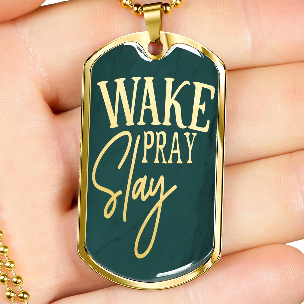 Wake Pray Slay Necklace Stainless Steel or 18k Gold Dog Tag 24"-Express Your Love Gifts