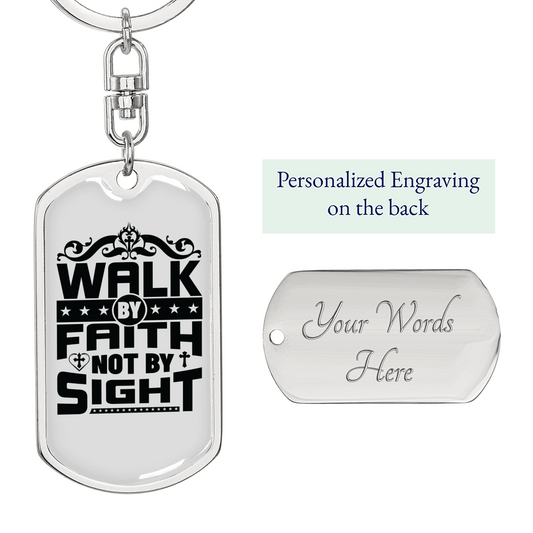Walk By Faith Keychain Stainless Steel or 18k Gold Dog Tag Keyring-Express Your Love Gifts