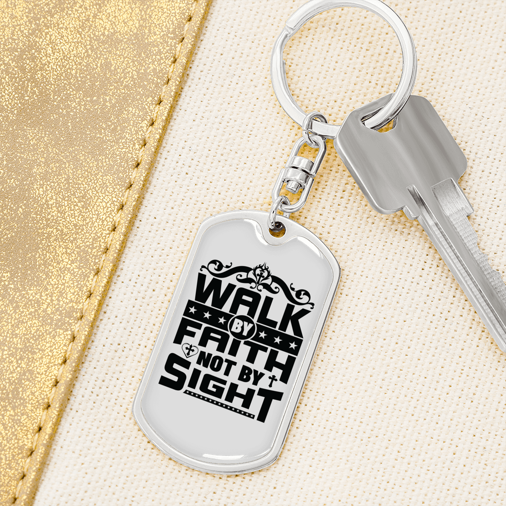Walk By Faith Keychain Stainless Steel or 18k Gold Dog Tag Keyring-Express Your Love Gifts