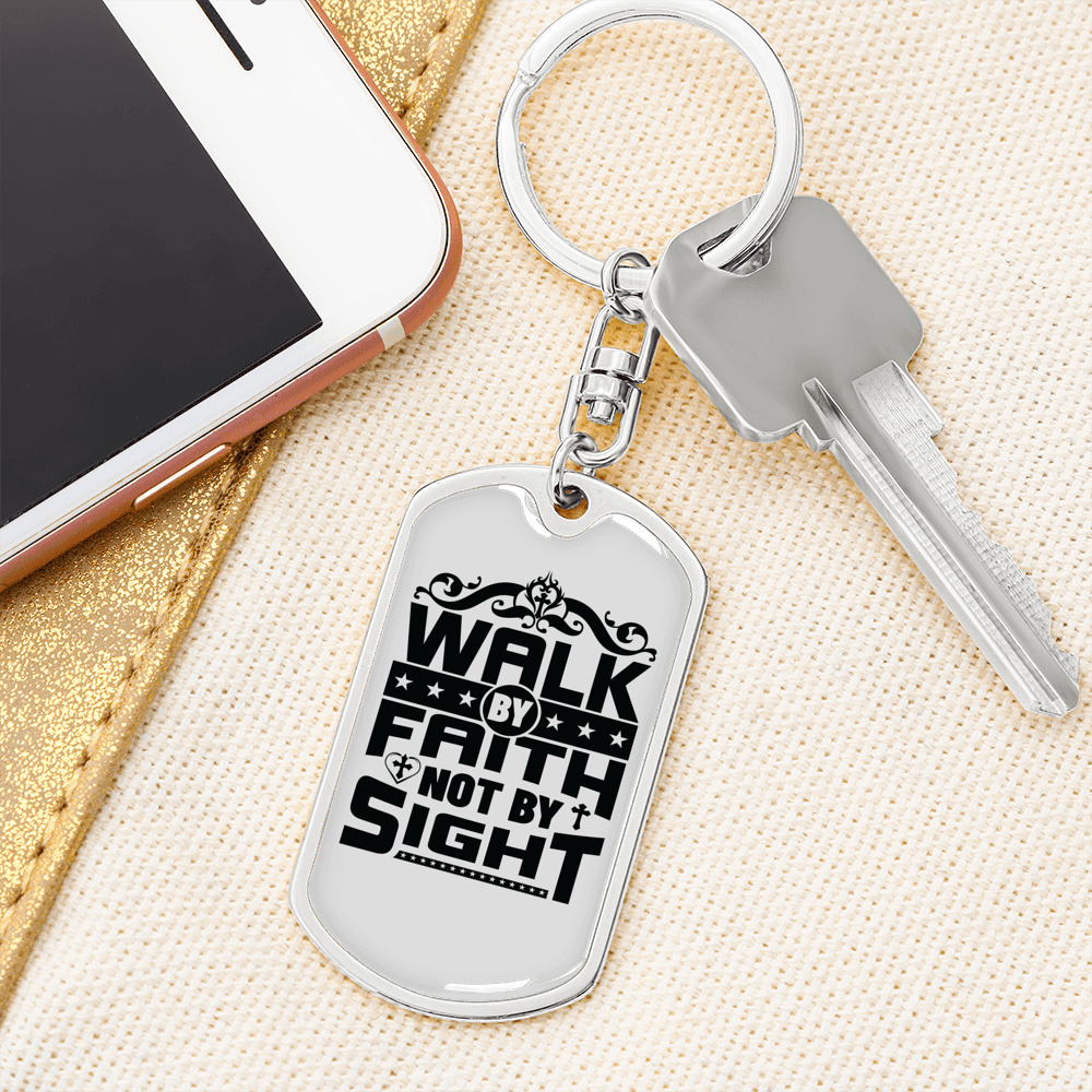 Walk By Faith Keychain Stainless Steel or 18k Gold Dog Tag Keyring-Express Your Love Gifts