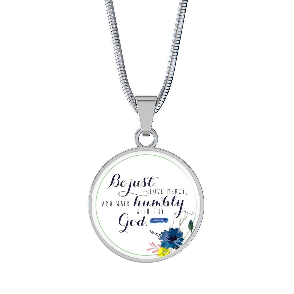 Walk Humbly Bible Verse Micah Circle Necklace Stainless Steel or 18k Gold 18-22"