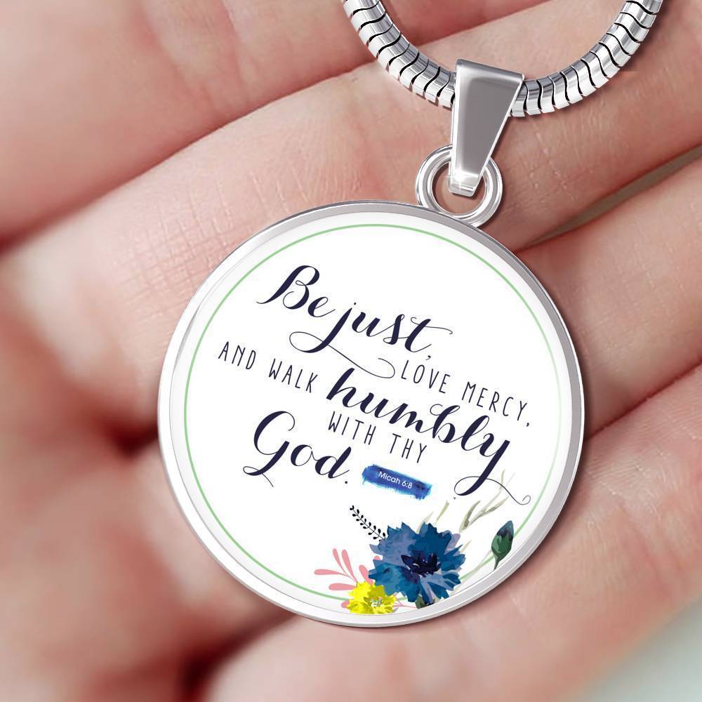 Walk Humbly Bible Verse Micah Circle Necklace Stainless Steel or 18k Gold 18-22"