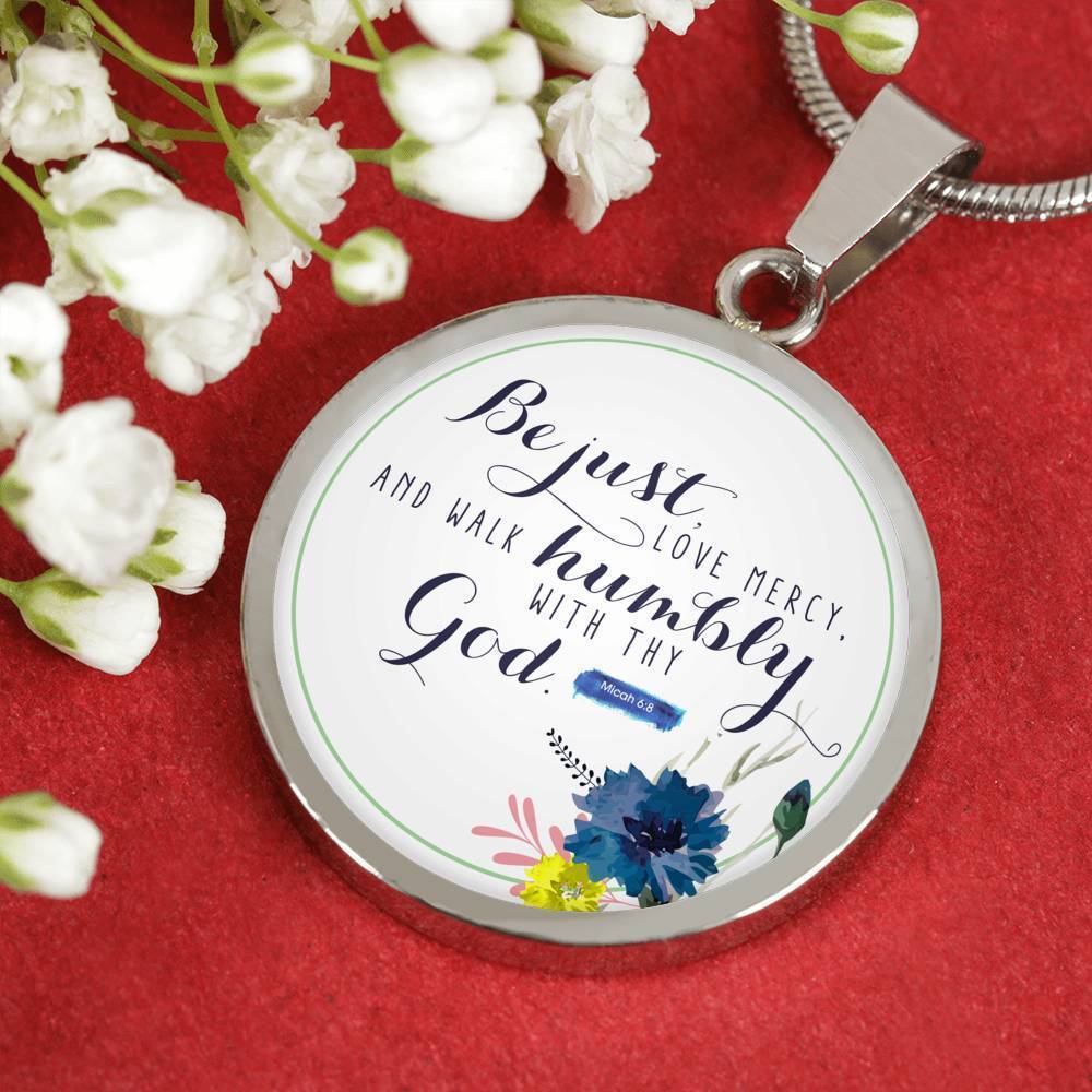 Walk Humbly Bible Verse Micah Circle Necklace Stainless Steel or 18k Gold 18-22"