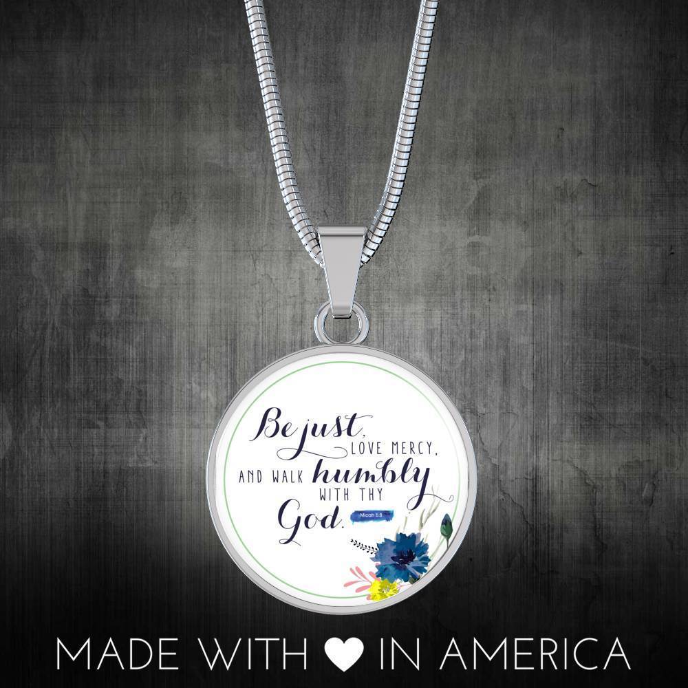 Walk Humbly Bible Verse Micah Circle Necklace Stainless Steel or 18k Gold 18-22"
