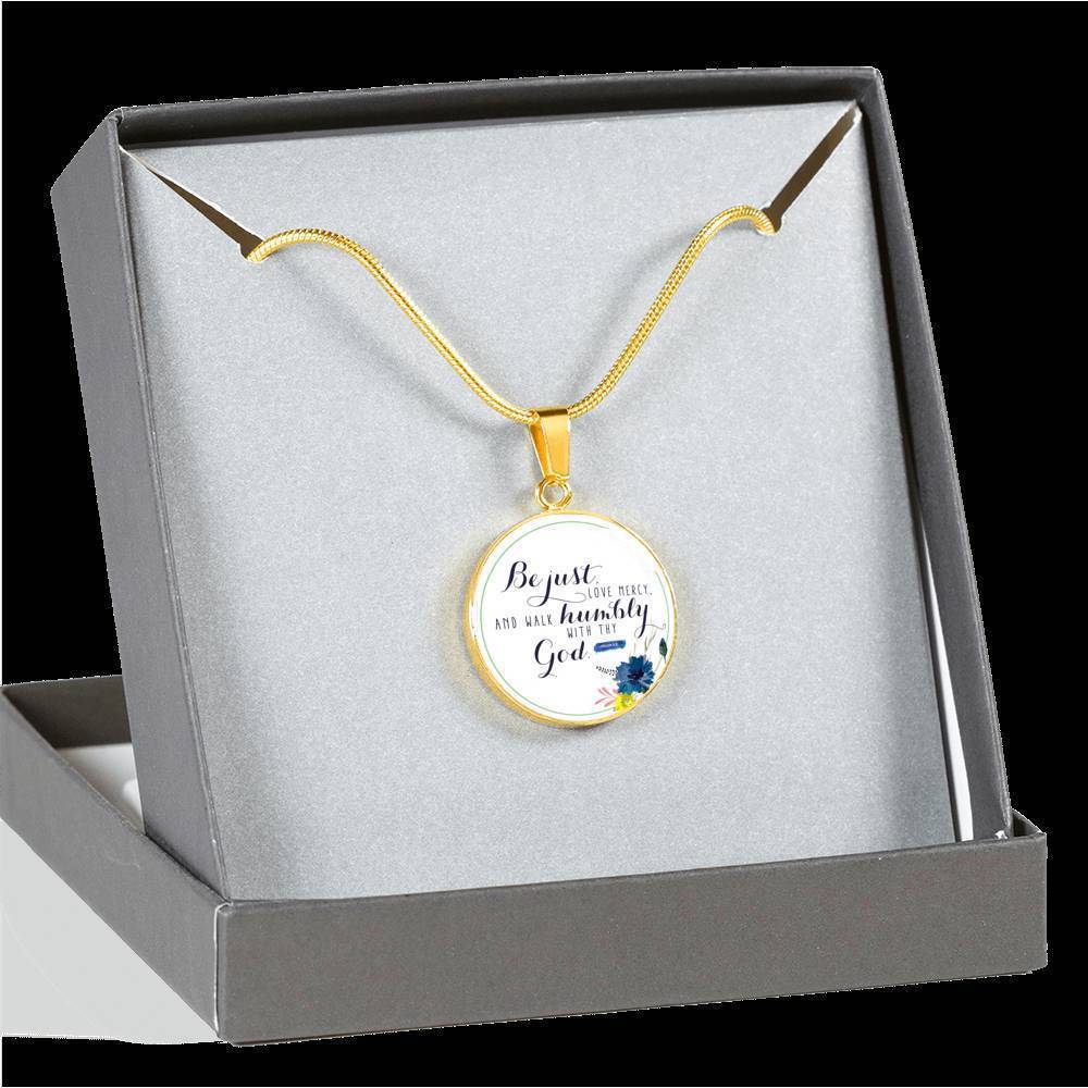 Walk Humbly Bible Verse Micah Circle Necklace Stainless Steel or 18k Gold 18-22"
