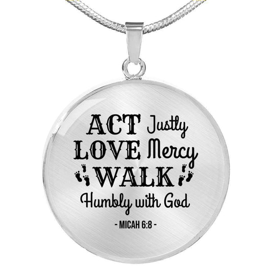 Walk Humbly With God Circle Necklace Stainless Steel or 18k Gold 18-22"-Express Your Love Gifts