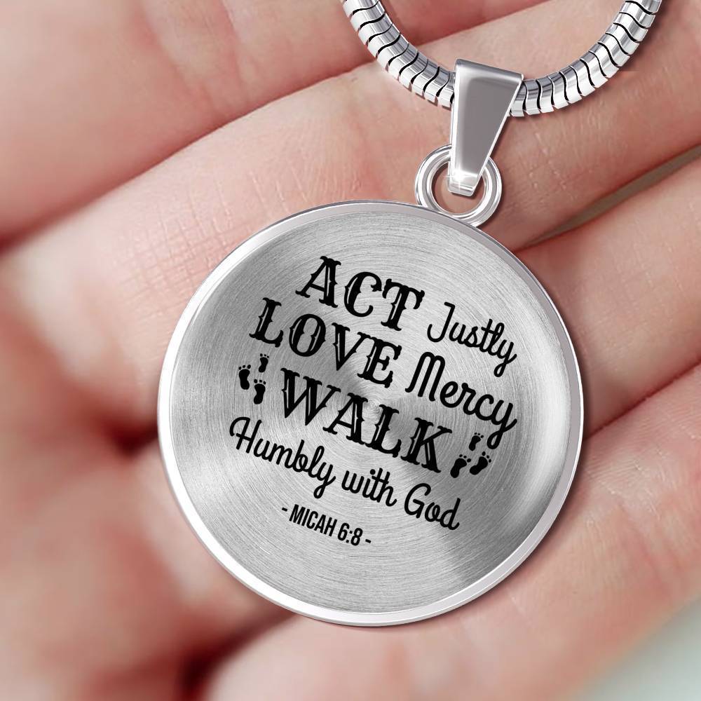 Walk Humbly With God Circle Necklace Stainless Steel or 18k Gold 18-22"-Express Your Love Gifts
