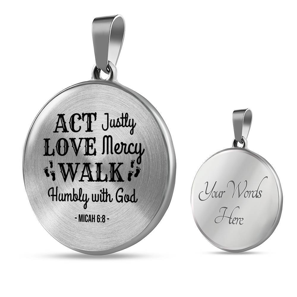 Walk Humbly With God Circle Necklace Stainless Steel or 18k Gold 18-22"-Express Your Love Gifts