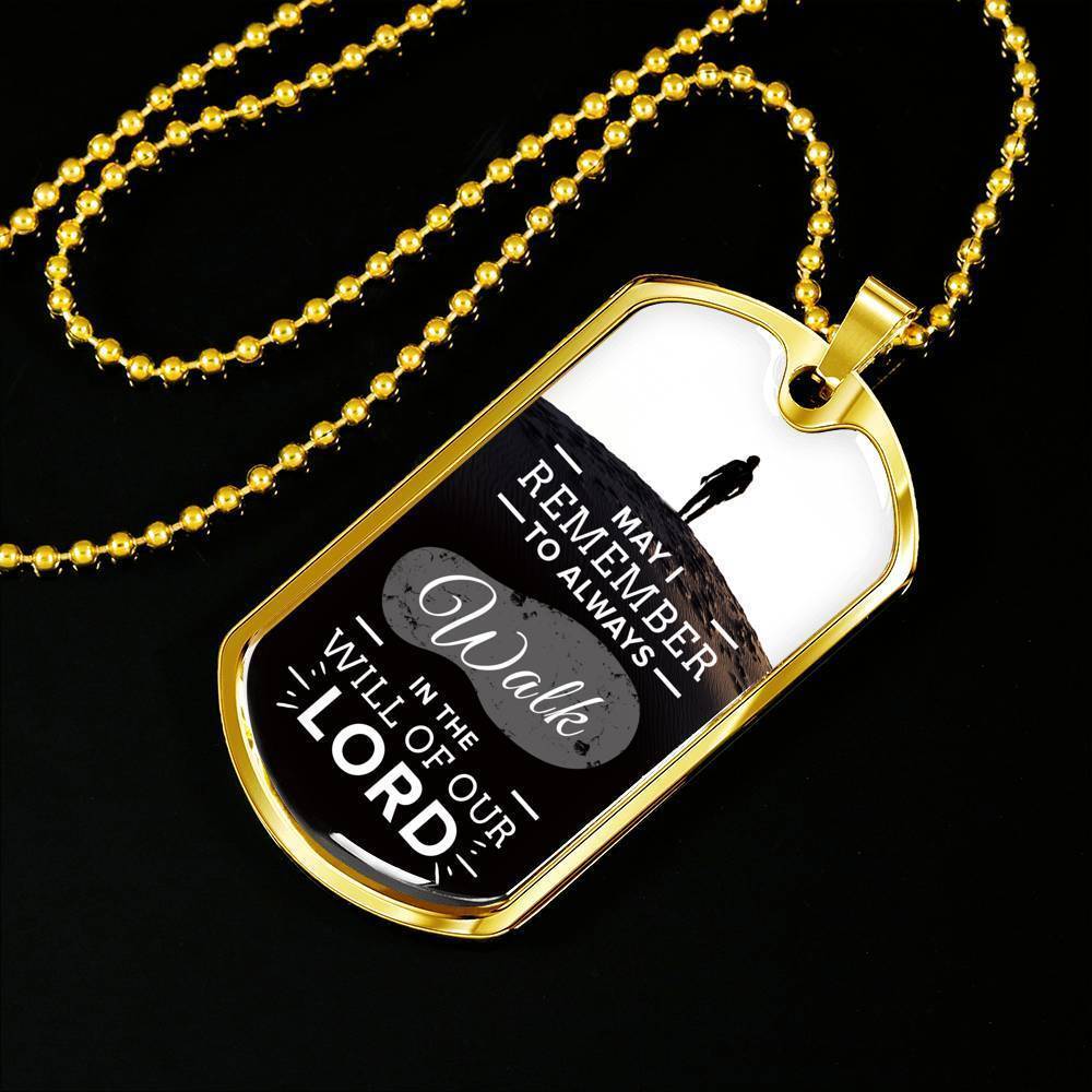 Walk In God's Will Inspirational Stainless Steel or 18k Gold Dog Tag 24" Chain-Express Your Love Gifts