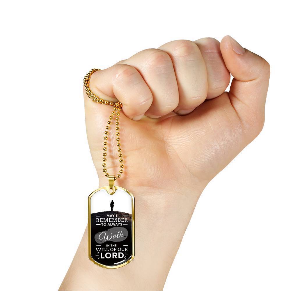 Walk In God's Will Inspirational Stainless Steel or 18k Gold Dog Tag 24" Chain-Express Your Love Gifts