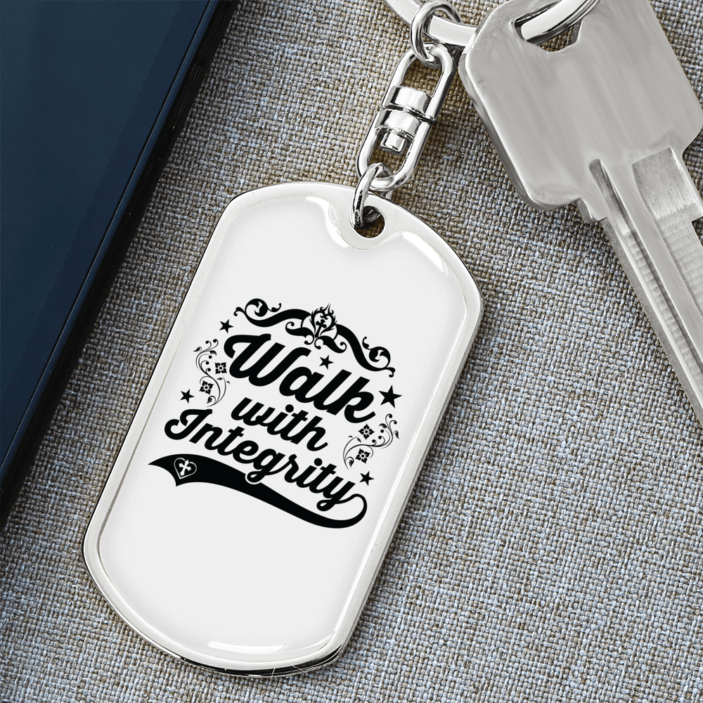 Walk With Integrity Keychain Stainless Steel or 18k Gold Dog Tag Keyring-Express Your Love Gifts