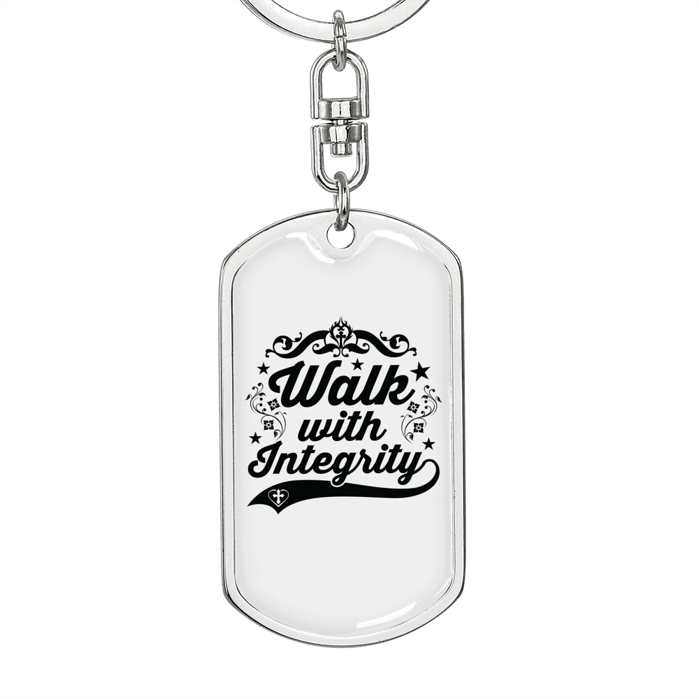 Walk With Integrity Keychain Stainless Steel or 18k Gold Dog Tag Keyring-Express Your Love Gifts