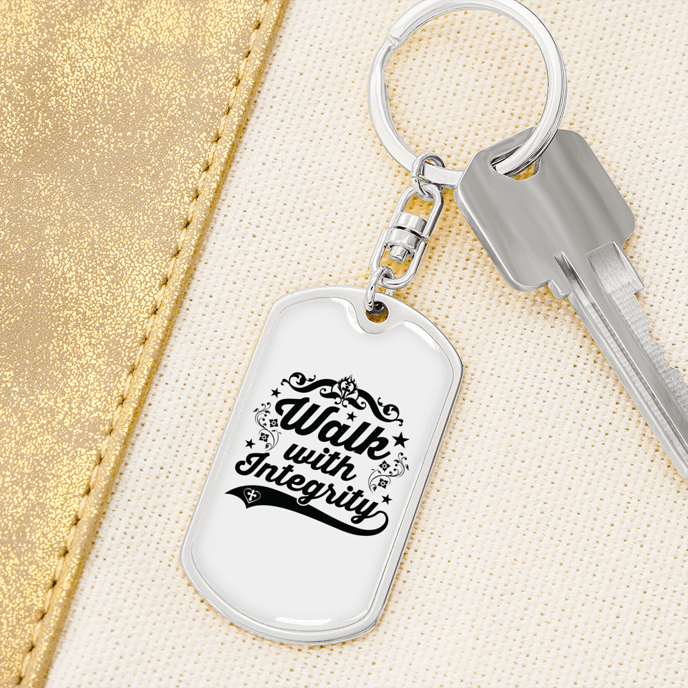 Walk With Integrity Keychain Stainless Steel or 18k Gold Dog Tag Keyring-Express Your Love Gifts