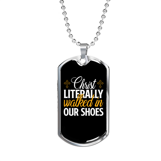 Walked In Our Shoes Necklace Stainless Steel or 18k Gold Dog Tag 24" Chain-Express Your Love Gifts