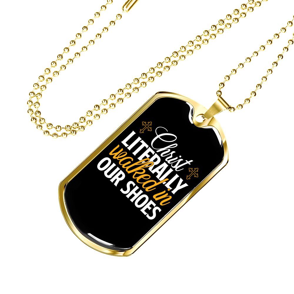 Walked In Our Shoes Necklace Stainless Steel or 18k Gold Dog Tag 24" Chain-Express Your Love Gifts