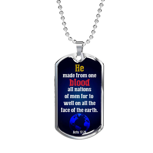 We Are One Race Acts 17:26 Bible Verse Necklace Stainless Steel or 18k Gold Dog Tag 24" Chain-Express Your Love Gifts