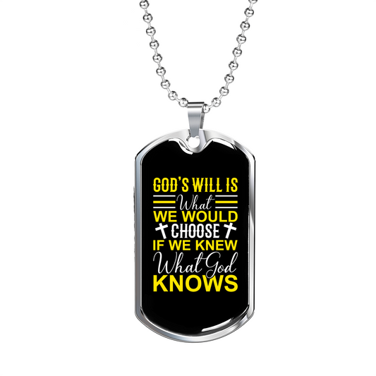 We Choose God'S Will Christian Necklace Stainless Steel or 18k Gold Dog Tag 24" Chain-Express Your Love Gifts