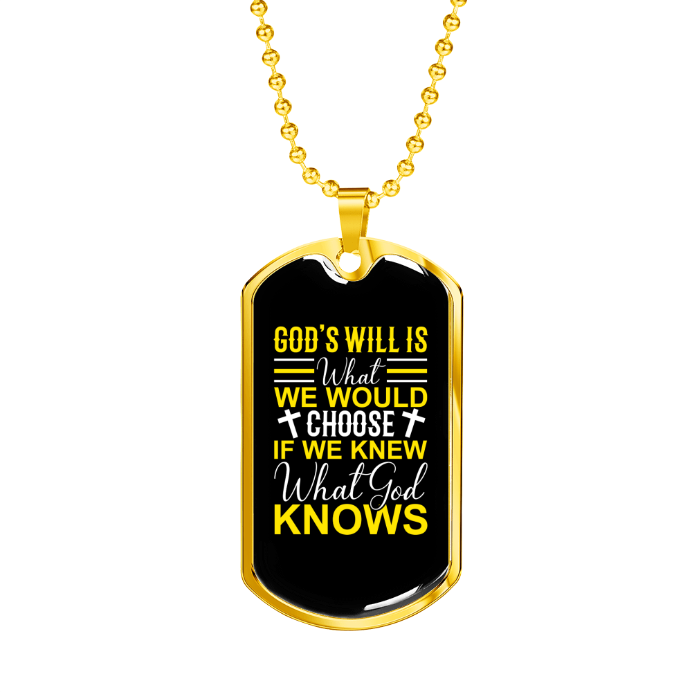 We Choose God'S Will Christian Necklace Stainless Steel or 18k Gold Dog Tag 24" Chain-Express Your Love Gifts