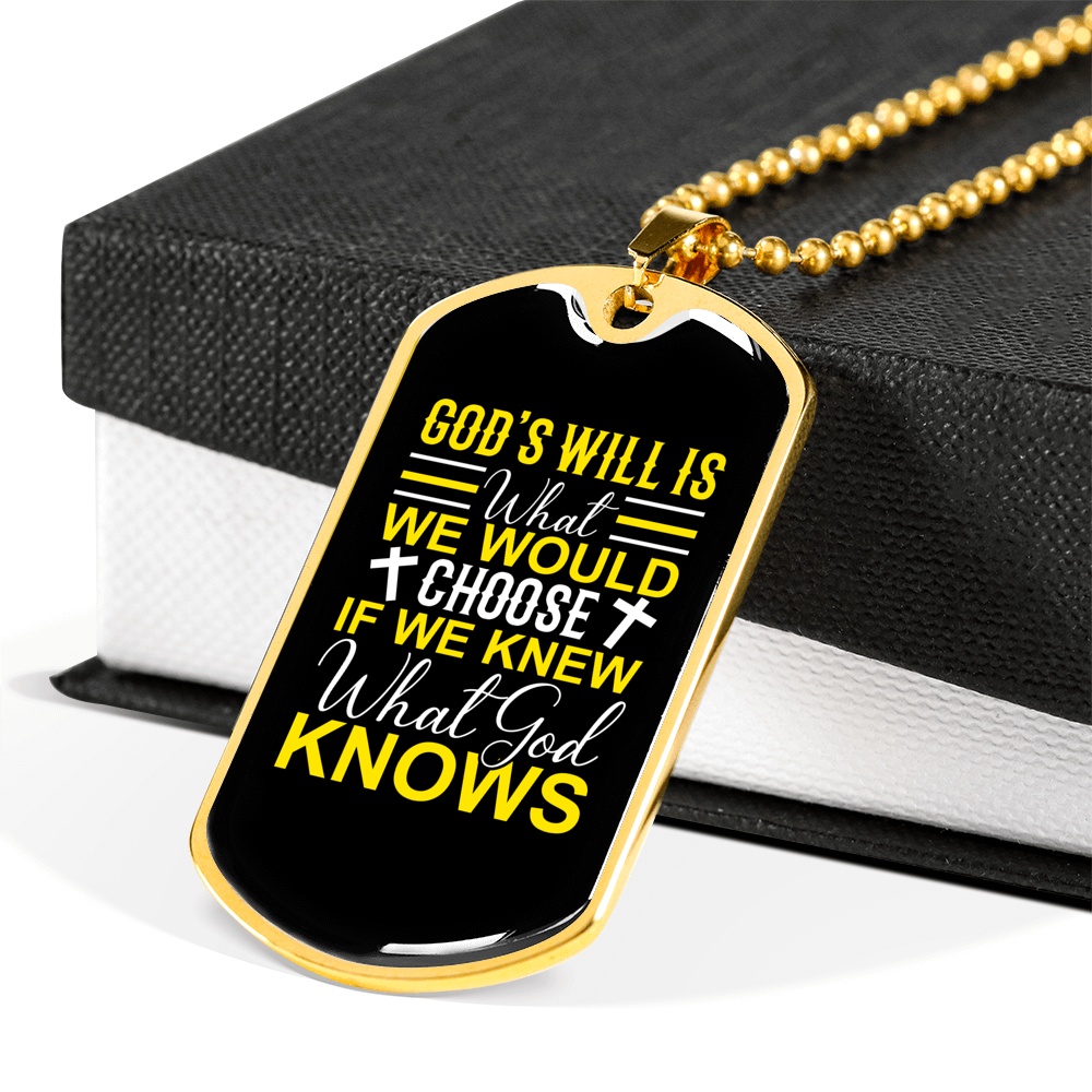 We Choose God'S Will Christian Necklace Stainless Steel or 18k Gold Dog Tag 24" Chain-Express Your Love Gifts