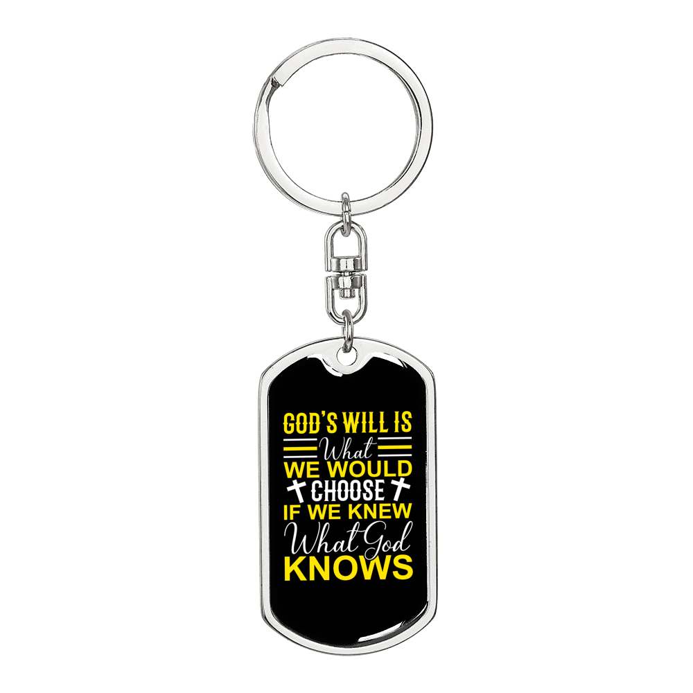 We Choose God'S Will Keychain Stainless Steel or 18k Gold Dog Tag Keyring-Express Your Love Gifts