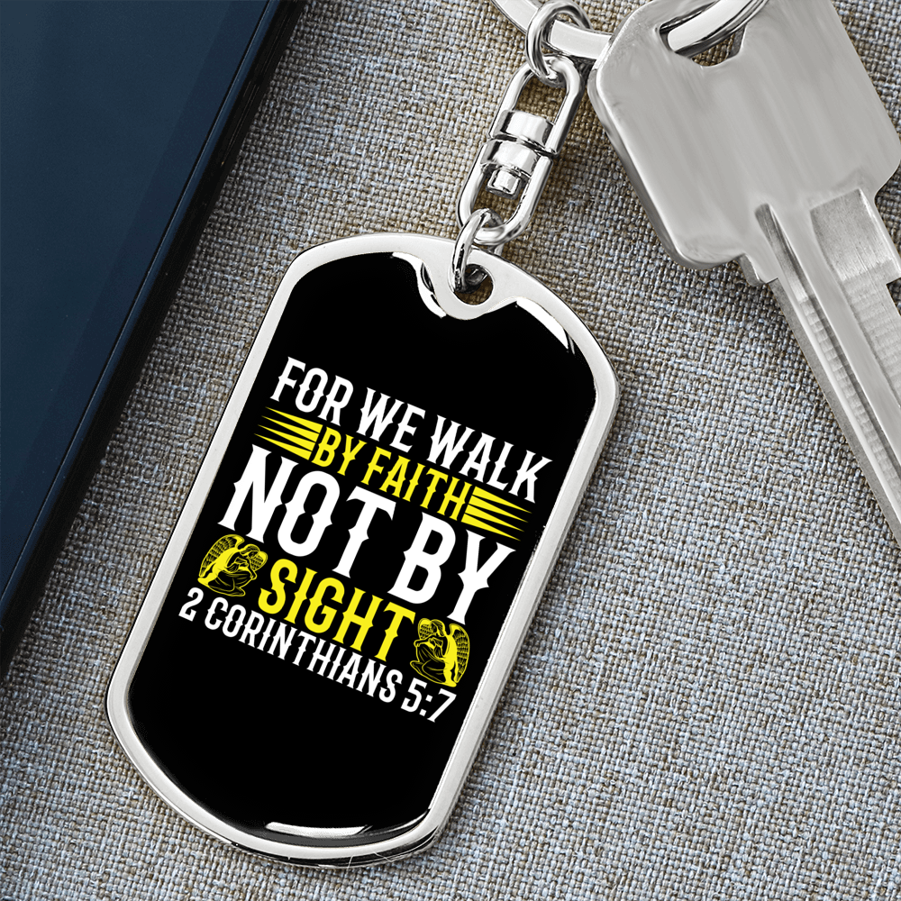 We Walk By Faith 2 Corinthians 5:7 Keychain Stainless Steel or 18k Gold Dog Tag Keyring-Express Your Love Gifts