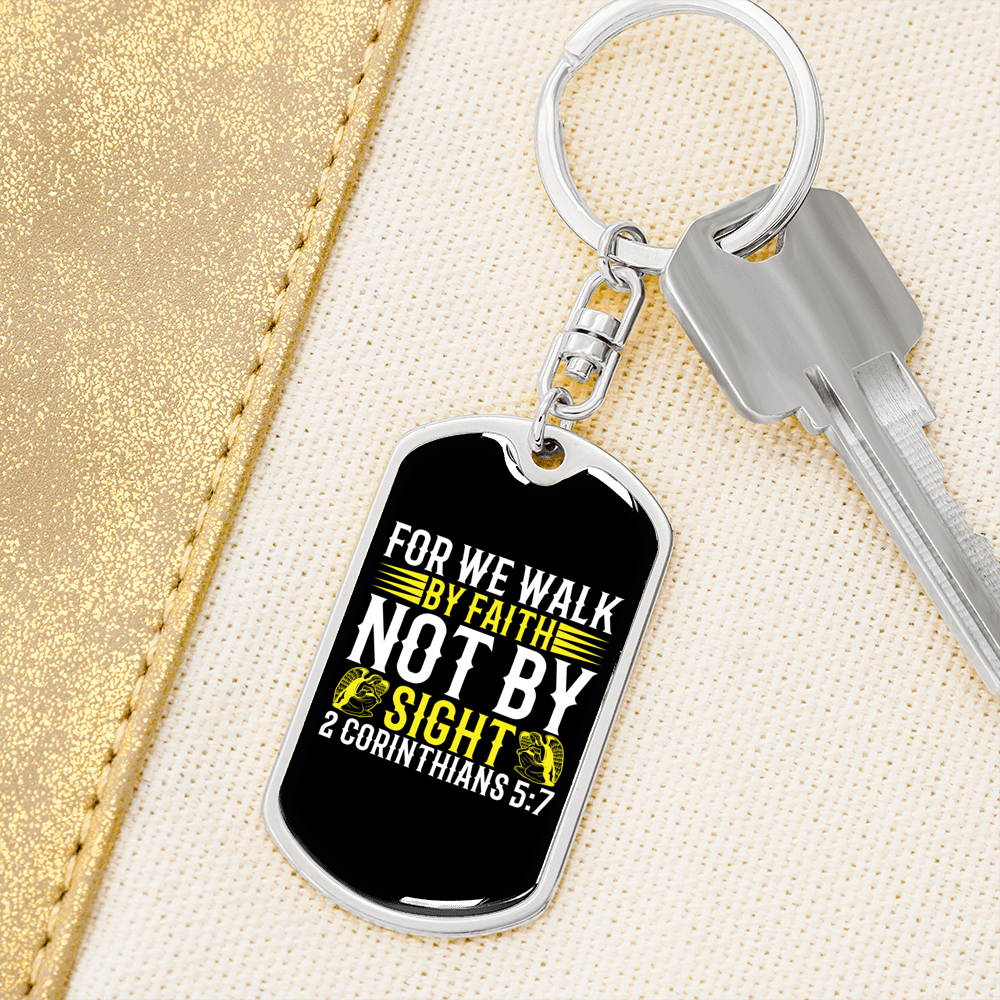 We Walk By Faith 2 Corinthians 5:7 Keychain Stainless Steel or 18k Gold Dog Tag Keyring-Express Your Love Gifts