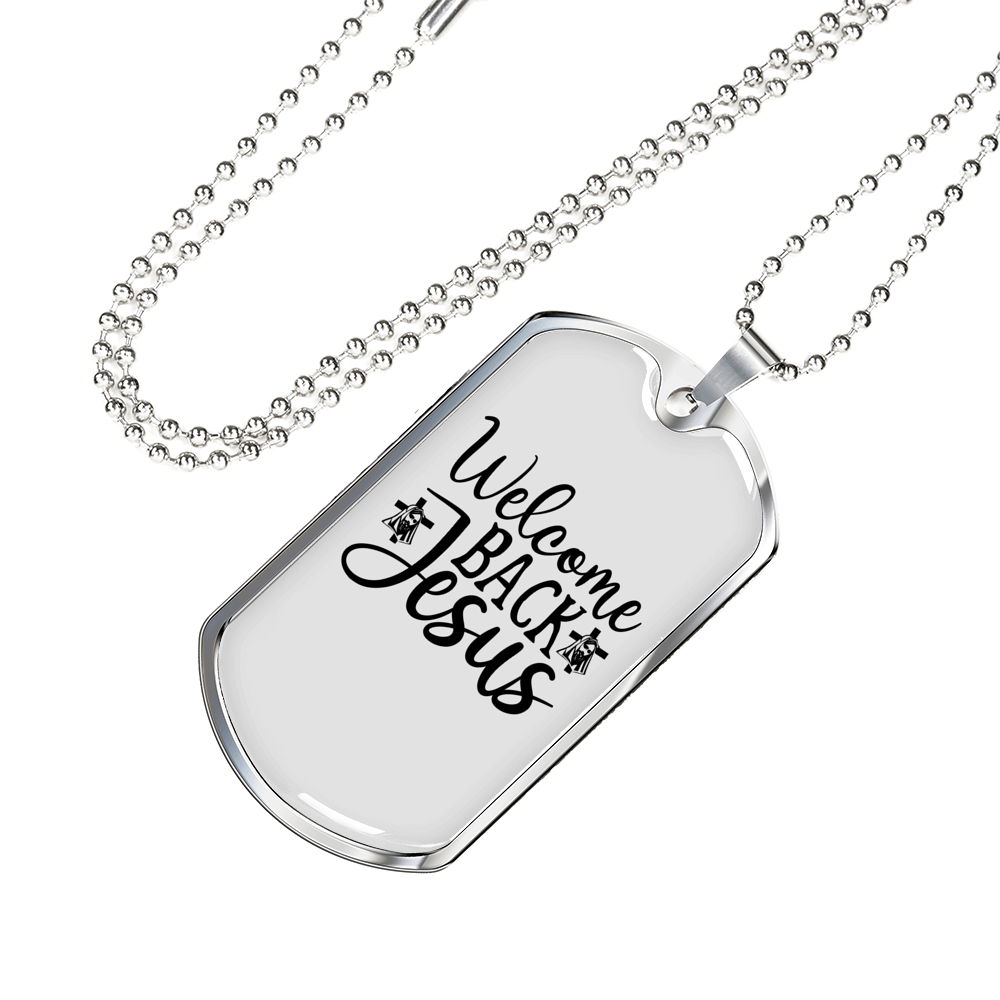 Welcome Jesus Christian Necklace Stainless Steel or 18k Gold Dog Tag 24" Chain-Express Your Love Gifts