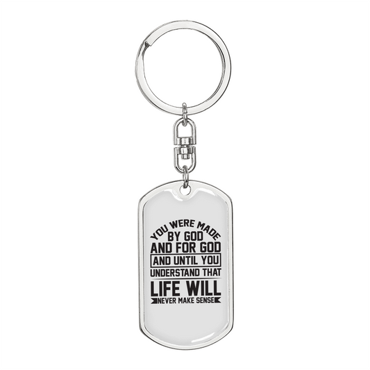 Were Made For God Keychain Stainless Steel or 18k Gold Dog Tag Keyring-Express Your Love Gifts