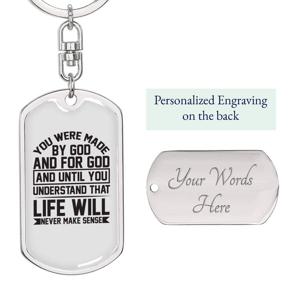 Were Made For God Keychain Stainless Steel or 18k Gold Dog Tag Keyring-Express Your Love Gifts